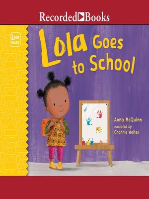 cover image of Lola Goes to School